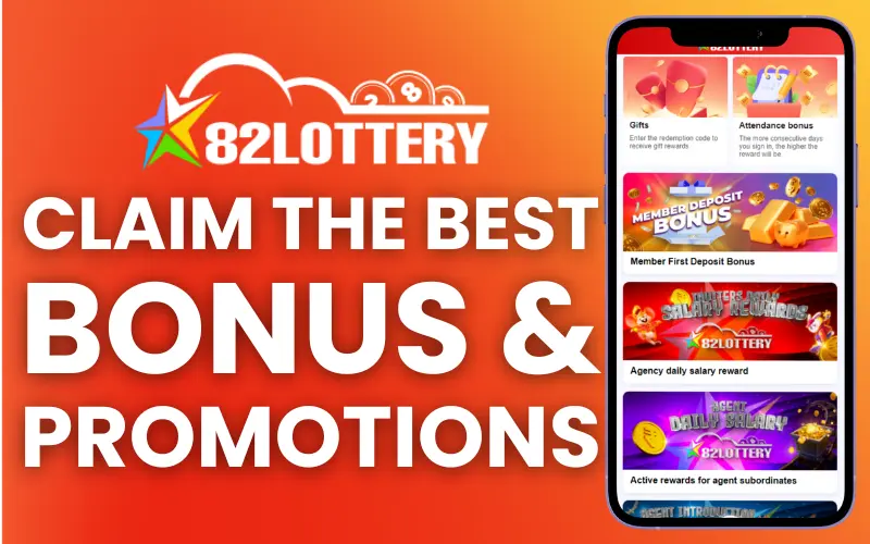 Claim the Best 82 Lottery Bonus and Promotions Today